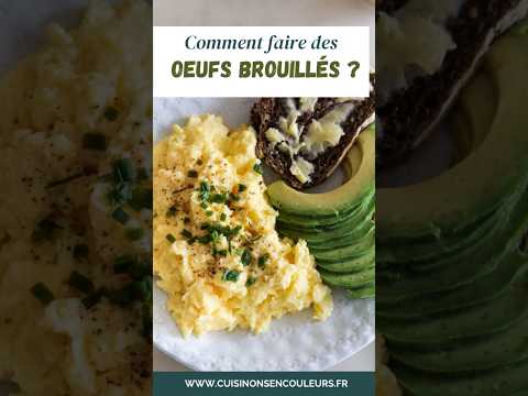 Astuce pour des oeufs brouill&eacute;s cr&eacute;meux