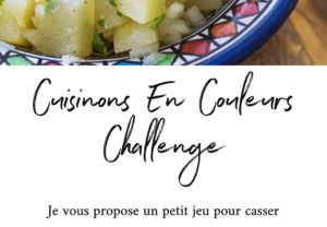 Cuisinons En Couleurs Challenge, pour passer le temps pendant le confinement
