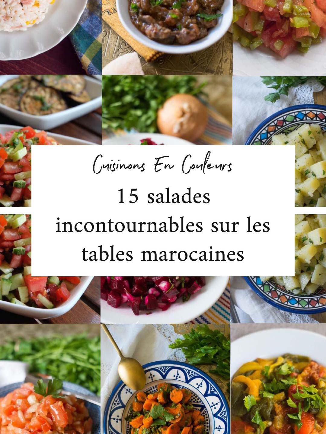 Top 15 des salades marocaines
