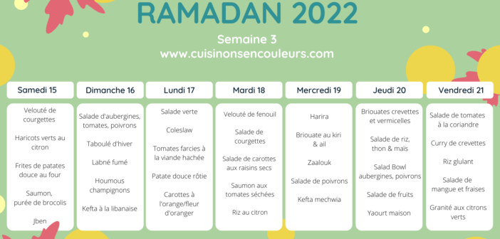 Ramadan 2022 sain et gourmand : Menu Semaine 3