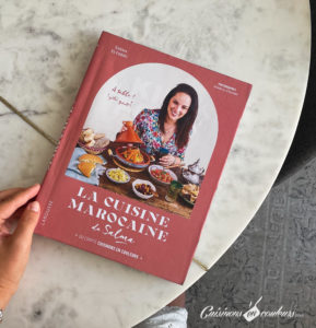 Sortie de mon premier livre : La cuisine marocaine de Salma