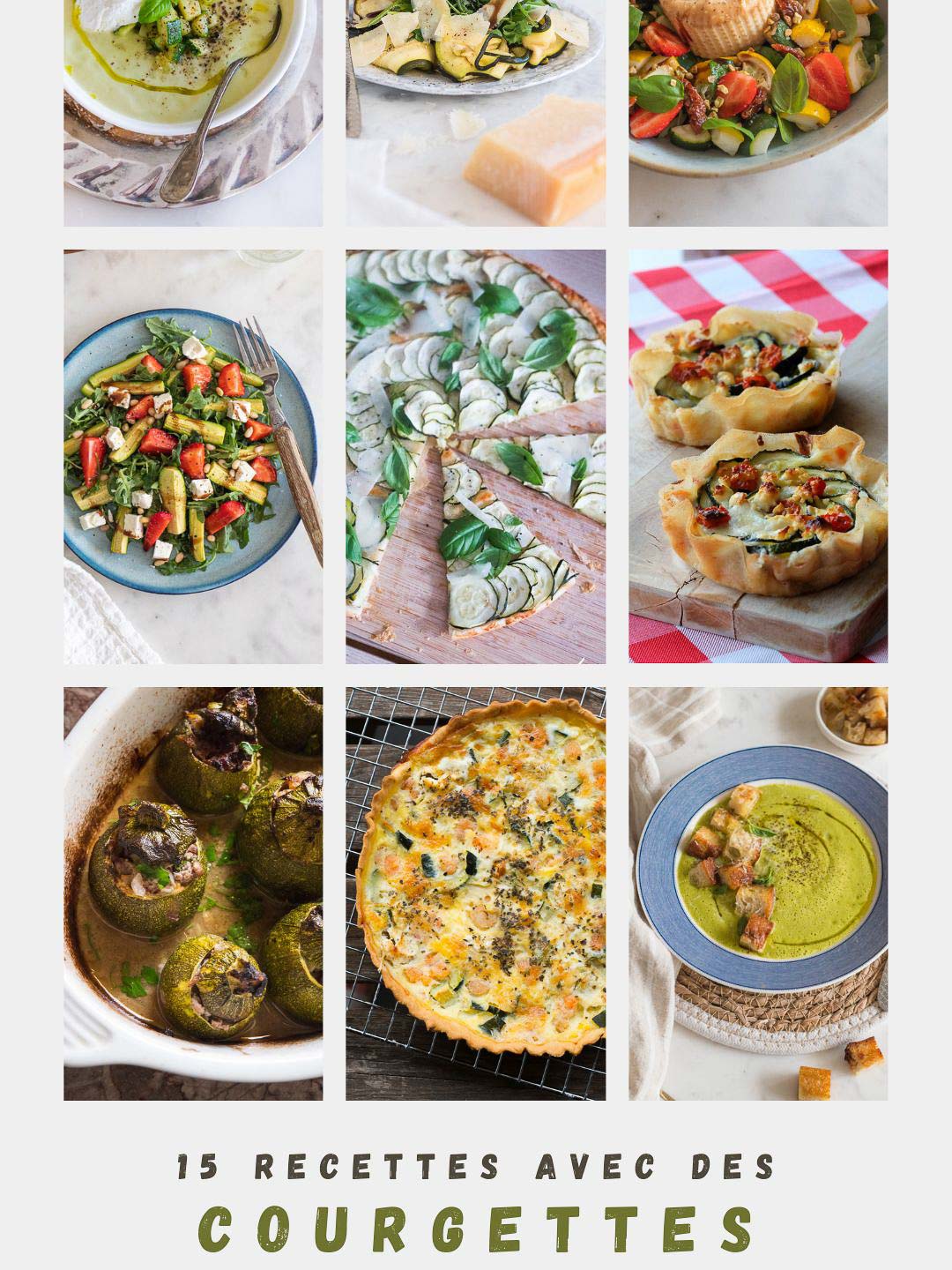 15 recettes avec des courgettes